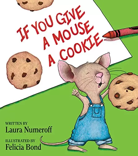 If You Give a Mouse a Cookie Book by Laura Numeroff